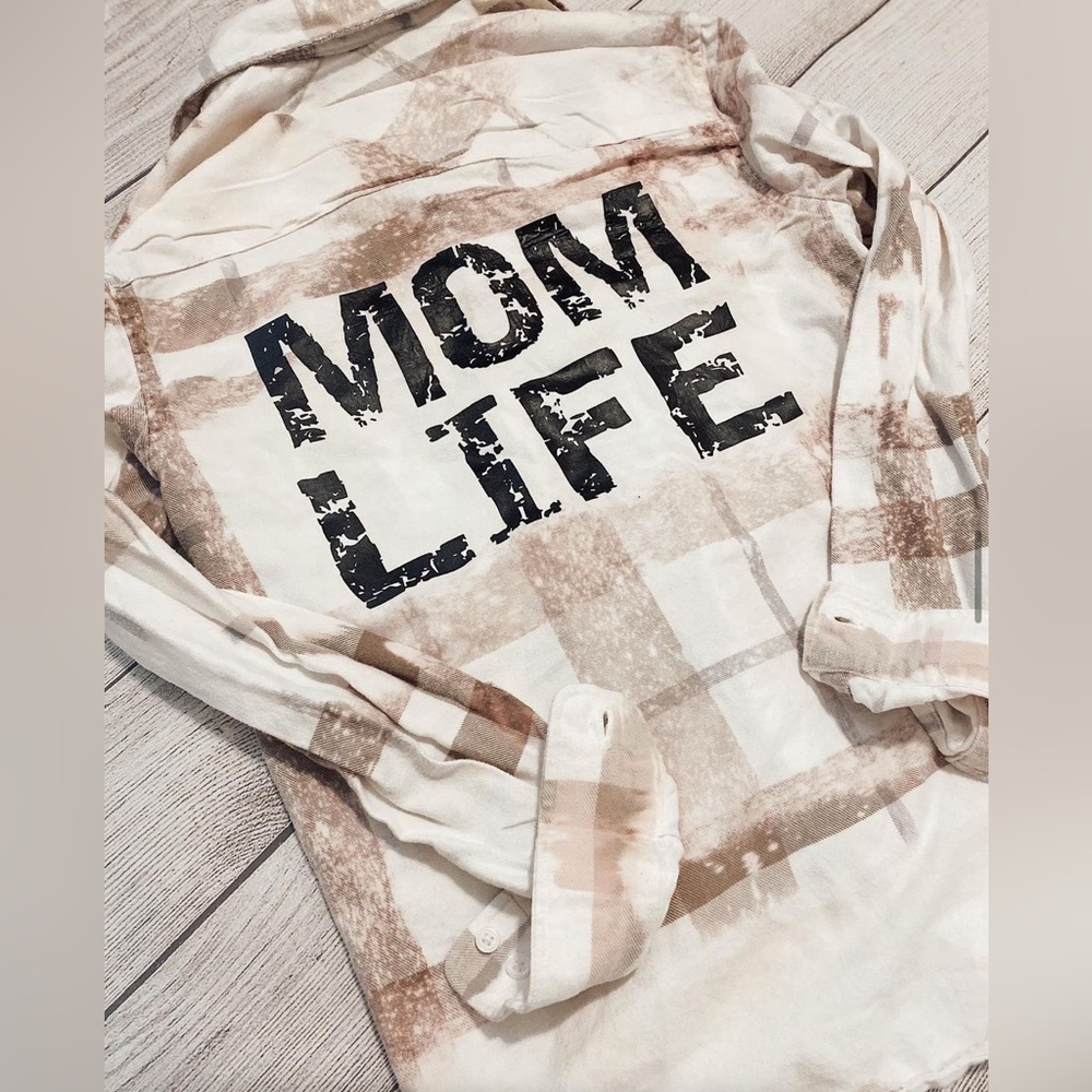 Mom life bleached flannel